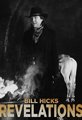 bill hicks revelations